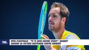 Open d'Australie : "Tu te sens encore vivant", Gasquet savoure sa victoire inattendue contre Humbert