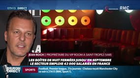 "On ne peut pas affronter une non-saison" Jean Roch sonne l'alarme pour les clubs et discothèques
