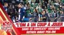 PSG - OM : "Marseille a un coup à jouer dans ce contexte", souligne Rothen