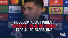 Houssem Aouar aurait voulu "montrer un autre visage" face à Barcelone