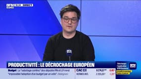 Les Experts : Productivité, le décrochage européen - 16/01