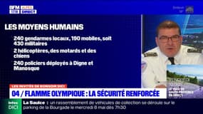 Passage de la flamme olympique: quel dispositif de sécurité à Digne-les-Bains et Manosque?