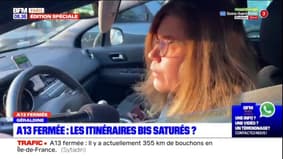 A13 fermée: la galère des automobilistes franciliens