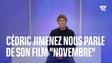 "C'est un tournage exigeant": Cédric Jimenez raconte les coulisses de son nouveau film "Novembre"