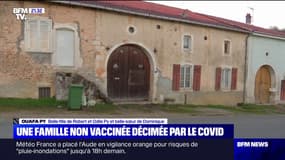 "C'est grâce à ma fille que je me suis fait vacciner (...) elle m'a sauvé la vie": la belle-fille d'un couple d'octogénaires non-vaccinés, morts du Covid-19 dans les Vosges, témoigne