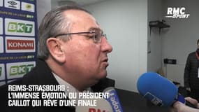 Reims-Strasbourg : L’immense émotion de Caillot qui rêve d’une finale