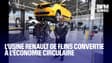 L'usine Renault de Flins convertie à l'économie circulaire