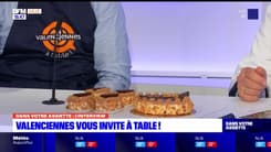 Dans votre assiette du jeudi 12 octobre - Valenciennes vous invite à table !