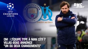 OM : L'équipe type à Manchester City ? Villas-Boas annonce "un ou deux changements"