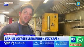 Le Petit Farci du jeudi 3 avril - Gap : un voyage culinaire au "Volt Café" 