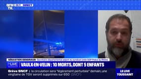 Incendie de Vaulx-en-Velin: "Une enquête préliminaire a été ouverte par le parquet de Lyon", selon Sébastien Gendraud (Unité SGP Police du Rhône)