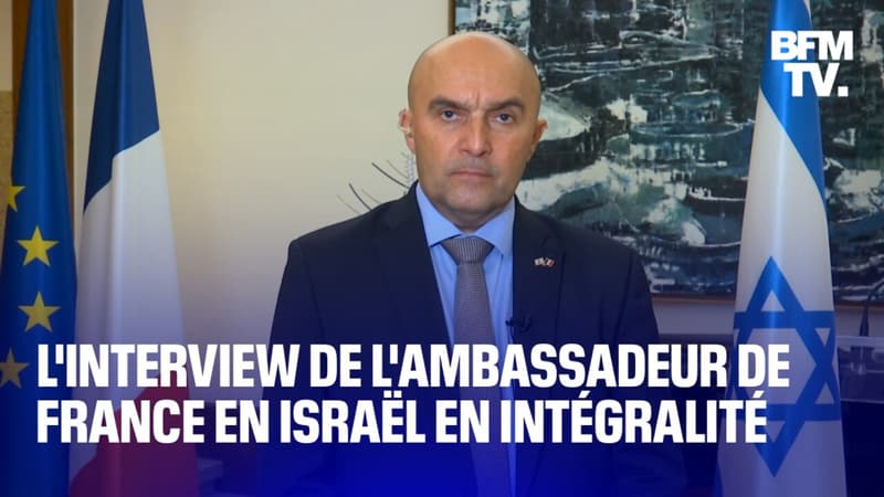Conflit Israël/Hamas: l'interview de Frédéric Journès, ambassadeur de France en Israël, en intégralité