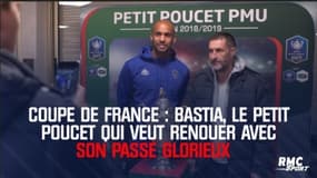 Coupe de France – Bastia, le petit poucet qui veut renouer avec son passé glorieux