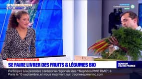 Dans votre assiette : Se faire livrer des fruits & légumes bio.