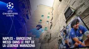 Naples - Barcelone : Messi débarque chez Maradona