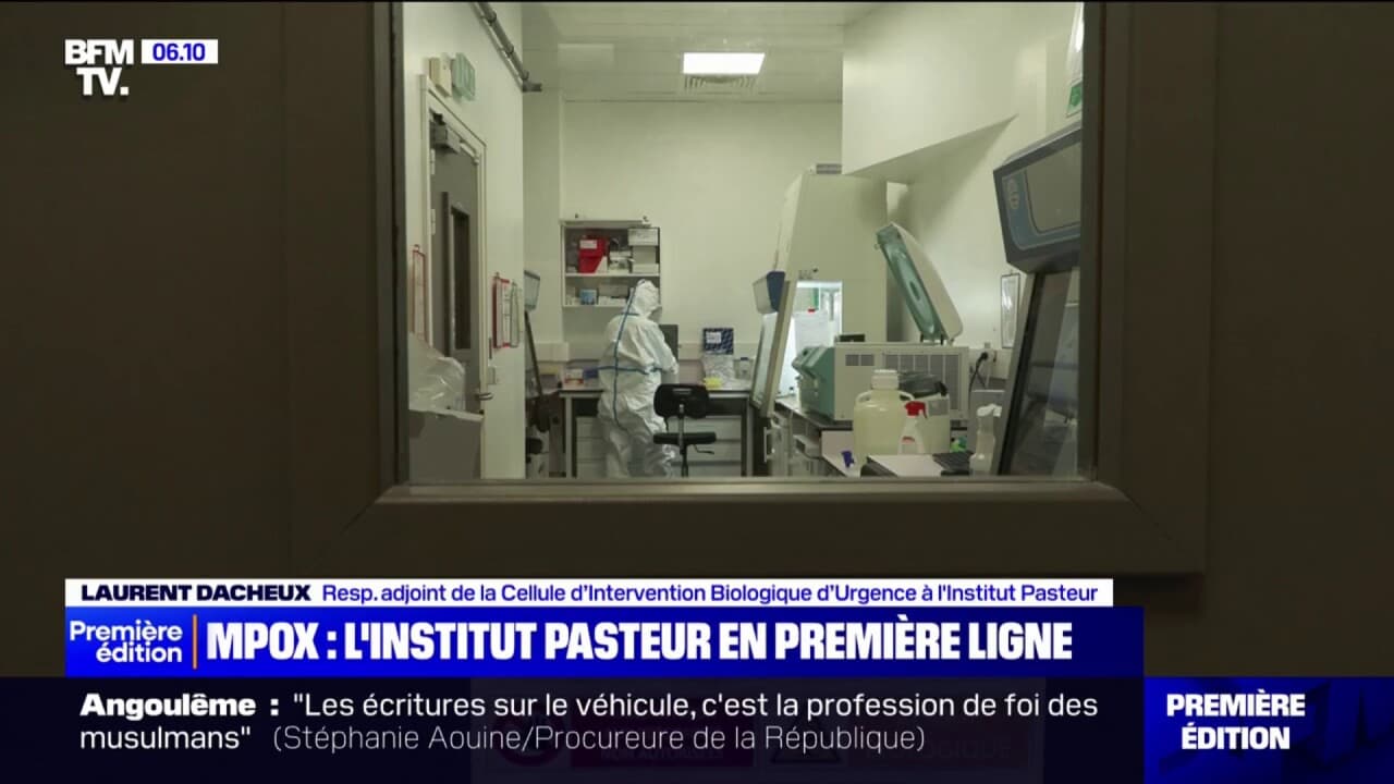 Facing the Mpox epidemic and WHO alert, the Pasteur Institute is fighting on the front line