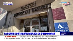 La Bourse du Travail menace de s'effondrer