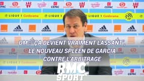 OM - MHSC : "Ça devient vraiment lassant", le nouveau spleen de Garcia contre l'arbitrage