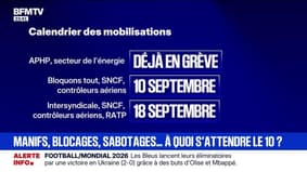 Manifs, blocages, sabotages : à quoi s'attendre le 10 ? - 05/09 