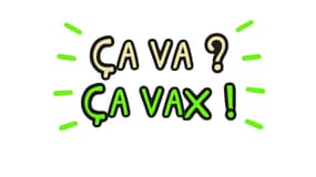 LE slogan de l'opération Vaxibus 
