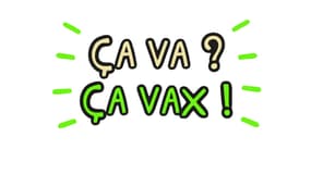 LE slogan de l'opération Vaxibus 