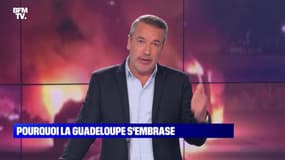 L’édito de Matthieu Croissandeau: Pourquoi la Guadeloupe s'embrase - 22/11