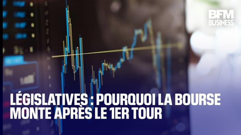 Législatives : pourquoi la Bourse de Paris monte après le 1er tour