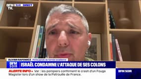 Attaque de colons israéliens en Cisjordanie: "Nous condamnons ces incidents très graves qui ont eu lieu", affirme Olivier Rafowicz (porte-parole de l'armée israélienne)