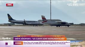Grève dans les aéroports: "les clients sont instrumentalisés" pour Michel Quidort
