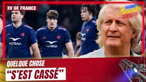 XV de France : "Quelque chose s'est cassé" déplore Patrick Sébastien