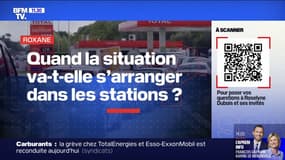 Quand la situation va-t-elle s'arranger dans les stations-service? BFMTV répond à vos questions