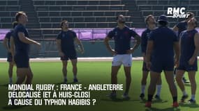 Mondial rugby : France - Angleterre délocalisé (et à huis-clos) à cause du typhon Hagibis ?
