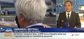 Incidents lors du CCE d'Air France: "Nous dénonçons et condamnons ces violences", Emmanuel Mistrali