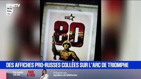 Quatre affiches pro-russes collées sur l'Arc de Triomphe, une ingérence étrangère suspectée