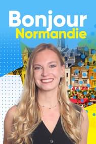 Bonjour la Normandie