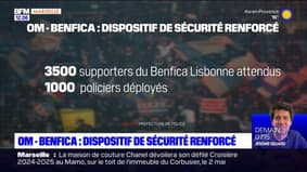 Ligue Europa: le dispositif de sécurité renforcé pour le match OM-Benfica