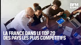  La France dans le top 20 des pays les plus compétitifs 