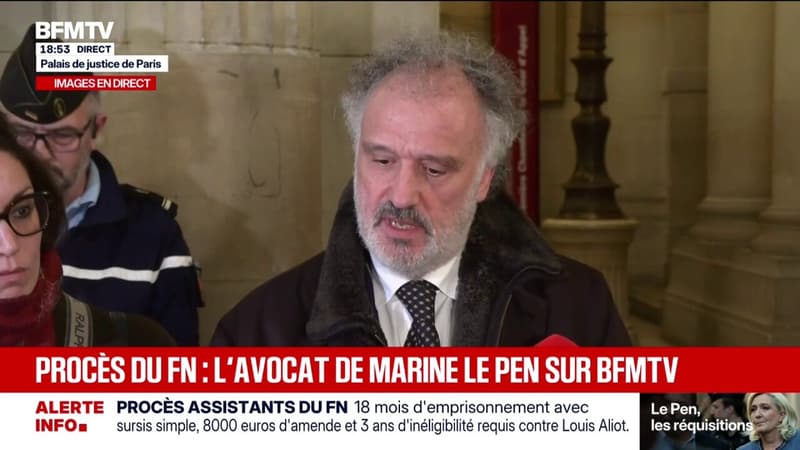 Procès FN: l'avocat de Marine Le Pen réagit après les réquisitions formulées par le parquet