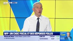 Doze d'économie : NFP, un choc fiscal et des dépenses folles - 17/06