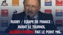 Rugby / Equipe de France : Avant le Tournoi, Jacques Brunel fait le point