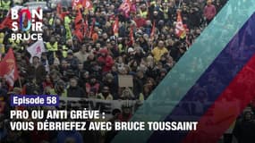 Pro ou anti grève : vous débriefez avec Bruce Toussaint 