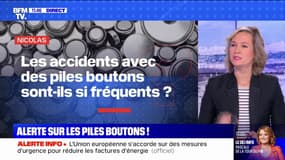 Les accidents avec des piles boutons sont-ils si fréquents? BFMTV répond à vos questions