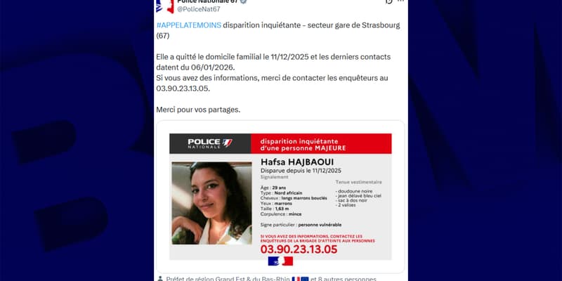 Un avis de recherche a été partagé ce mardi par la police du Bas-Rhin concernant la "disparition inquiétante" de Hafsa Hajbaoui.