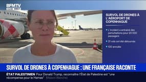 "Il y avait beaucoup de policiers, des hélicoptères dans le ciel": cette Française bloquée à Copenhague raconte ce qu'il s'est passé après le survol de drones "non identifiés"