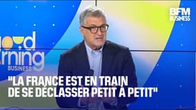  "La France est en train de se déclasser petit à petit" 