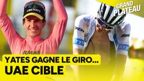 Giro : UAE défait, Yates vainqueur... Pogacar est "l'arbre qui cache la forêt"