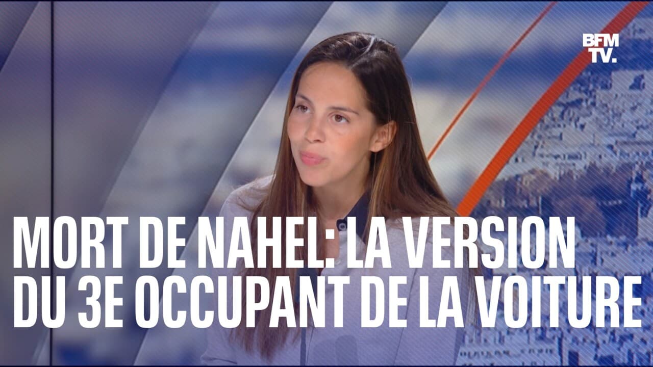 Mort De Nahel: La Version Du 3e Occupant De La Voiture