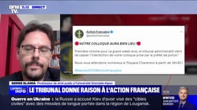 Colloque de l'Action Française: pour le professeur de droit Serge Slama, "l'attitude du gouvernement est vraiment contre-productive"