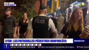 Lyon: les patrouilles pédestres vont être renforcées pour lutter contre l'insécurité