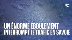 Un énorme éboulement interrompt le trafic routier et ferroviaire en Savoie